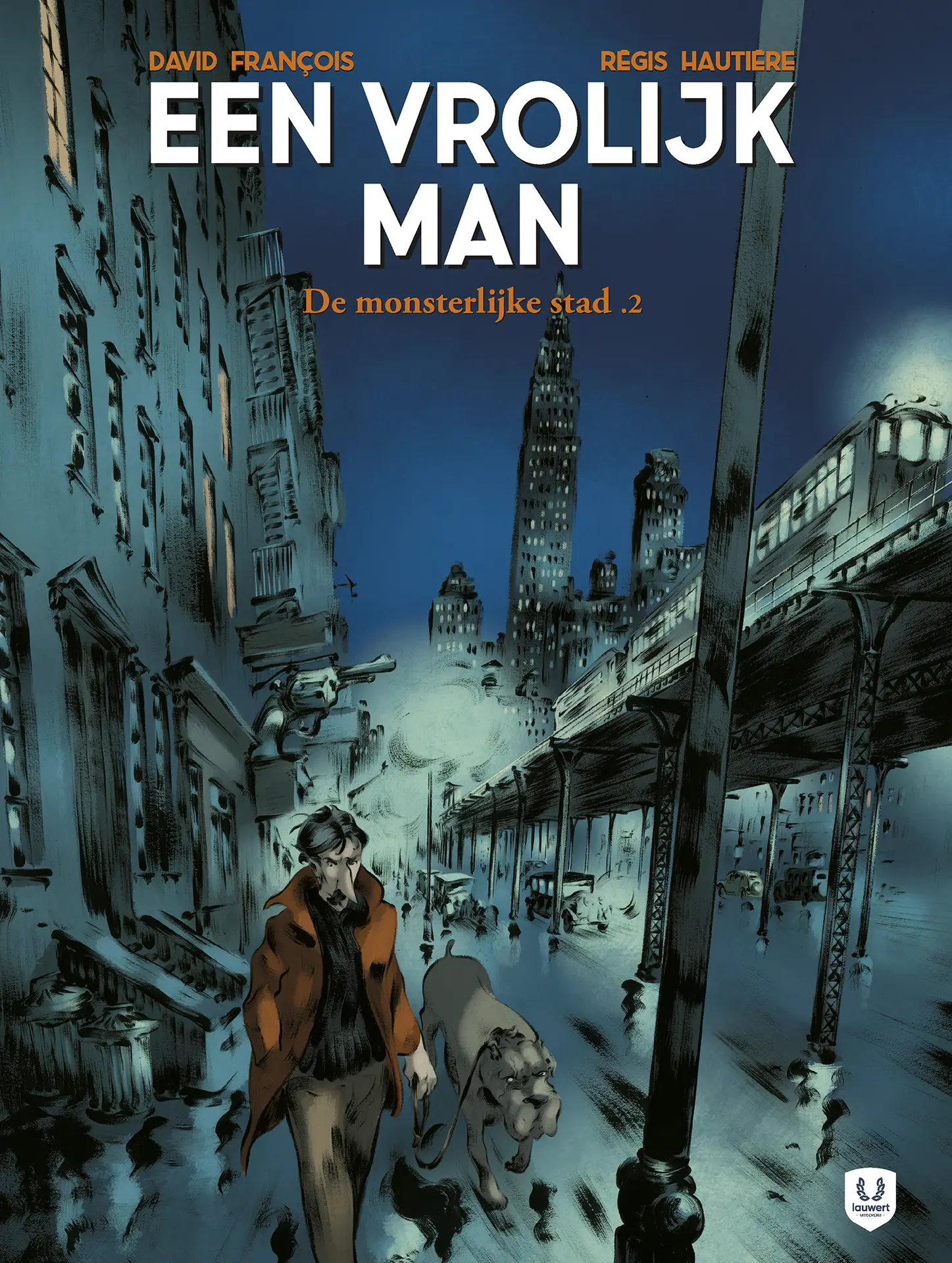 Een Vrolijk Man 2: De Monsterlijke Stad 2